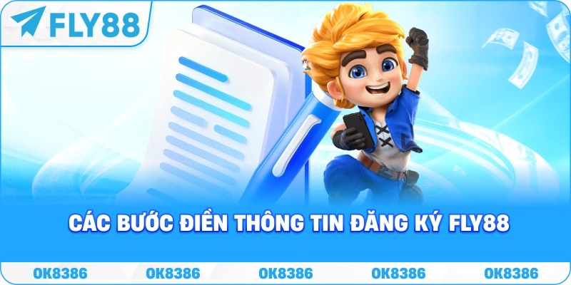 Các bước điền thông tin đăng ký Fly88
