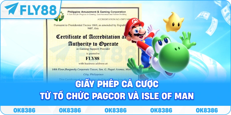 Giấy phép cá cược từ tổ chức PAGCOR và Isle of Man của FLY88