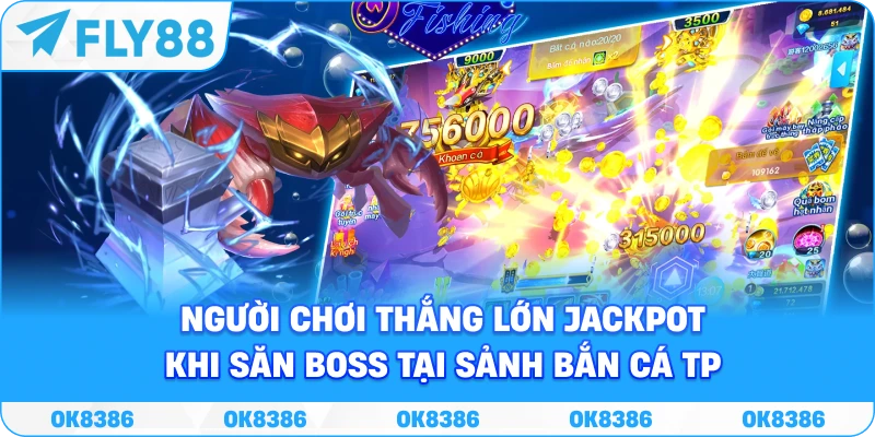 Hình ảnh người chơi thắng lớn Jackpot khi săn Boss tại sảnh bắn cá TP